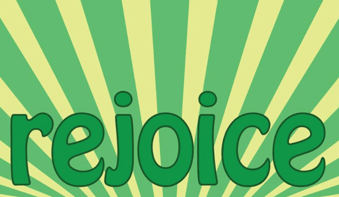 rejoice